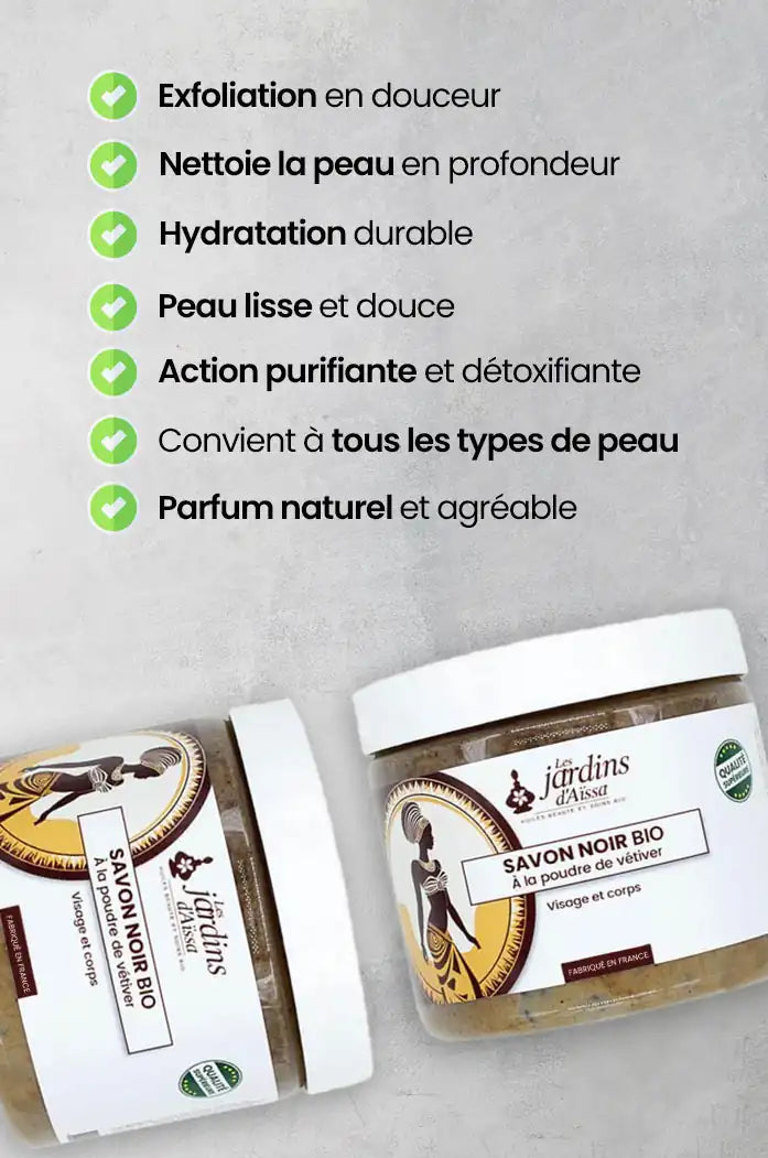 Savon noir bio et naturel du Sénégal - Qualité supérieure bienfait