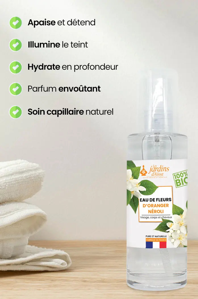 Eau hydrolat de fleur d'oranger neroli bio 100% pure et naturelle bienfaits