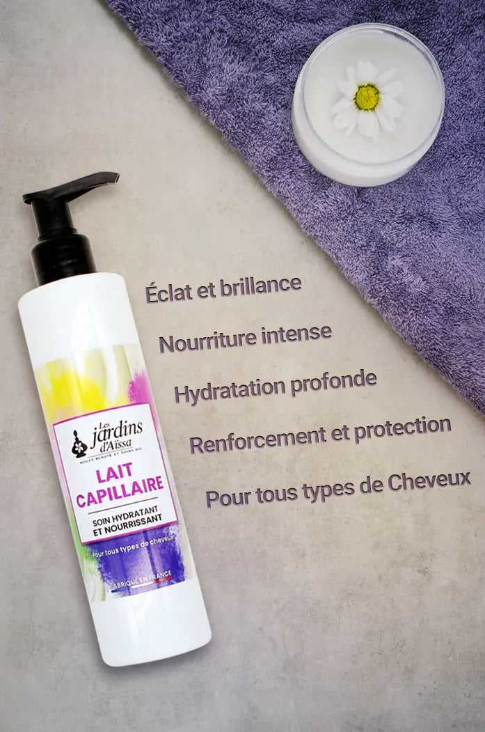 Lait capillaire bio, naturel, hydratant et nourrissant pour tous types de cheveux les jardins d'aissa bienfaits